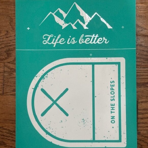NEW Chalk Couture transfer LIFE IS BETTER ON THE SLOPES - Picture 1 of 1